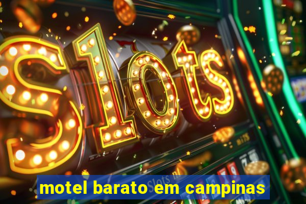 motel barato em campinas